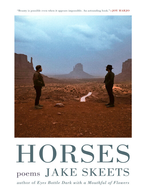 Title details for Horses by Jake Skeets - Wait list